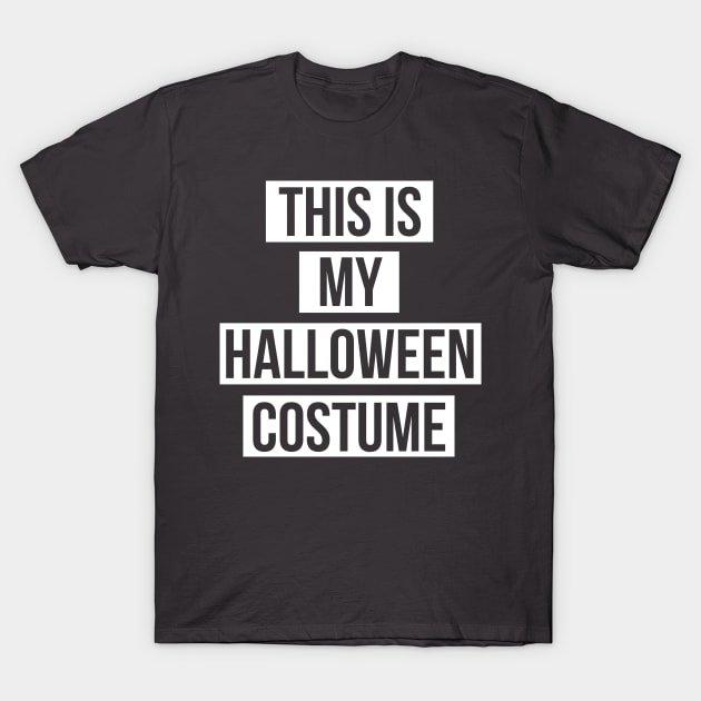 Halloween Costume T-Shirt by TshirtWarehouse